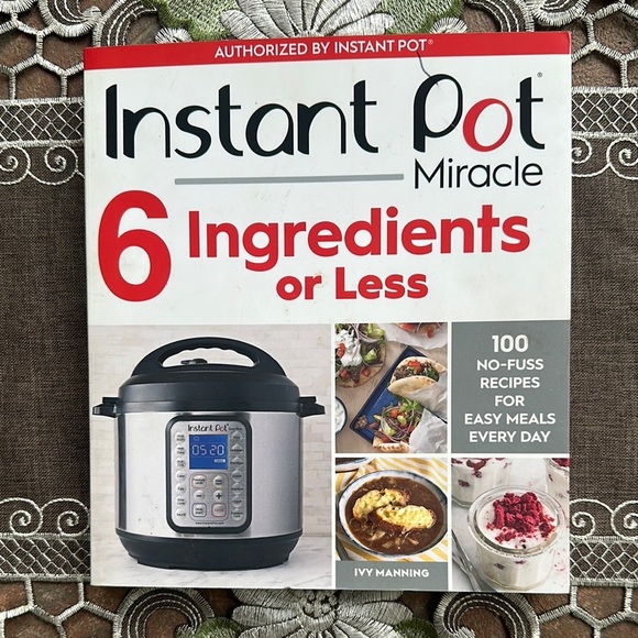 Instant Pot Six Ingredients or Less Paperback Cookbook Kitchen Home Cooking - Picture 1 of 3